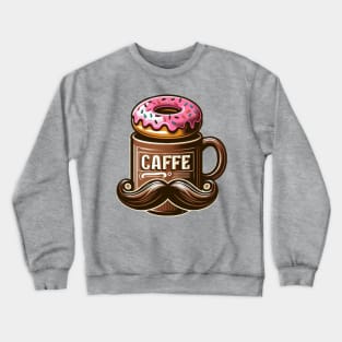 Donut and Coffee with Mustache Mug Crewneck Sweatshirt